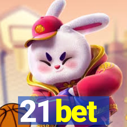 21 bet